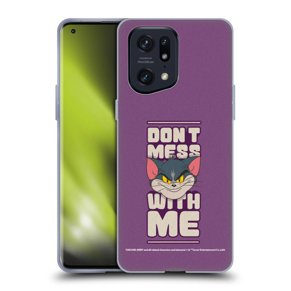 Tom and Jerry Typography Art Don't Mess With Me Soft Gel Case for OPPO Find X5 Pro