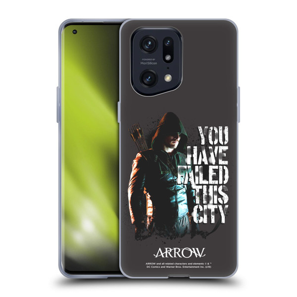 Arrow TV Series Graphics You Have Failed This City Soft Gel Case for OPPO Find X5 Pro