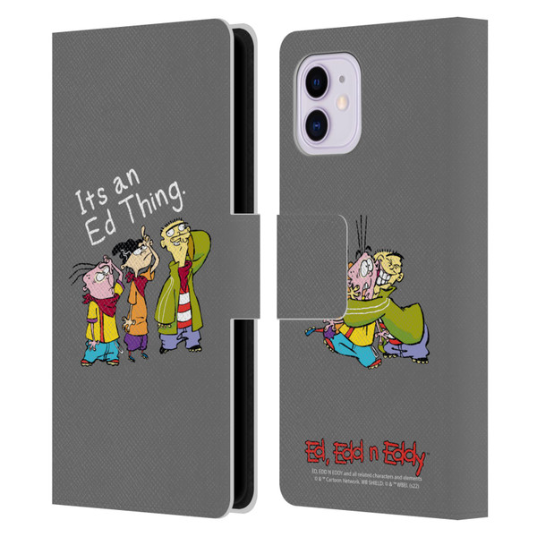 Ed, Edd, n Eddy Graphics It's An Ed Thing Leather Book Wallet Case Cover For Apple iPhone 11