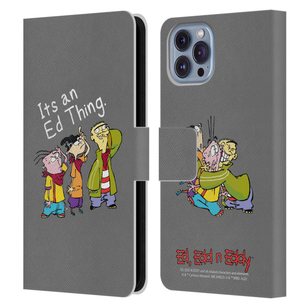 Ed, Edd, n Eddy Graphics It's An Ed Thing Leather Book Wallet Case Cover For Apple iPhone 14