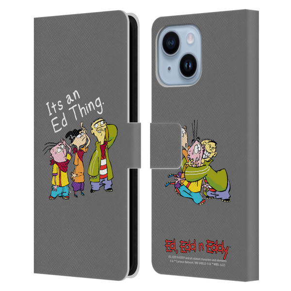 Ed, Edd, n Eddy Graphics It's An Ed Thing Leather Book Wallet Case Cover For Apple iPhone 14 Plus