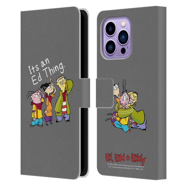 Ed, Edd, n Eddy Graphics It's An Ed Thing Leather Book Wallet Case Cover For Apple iPhone 14 Pro Max