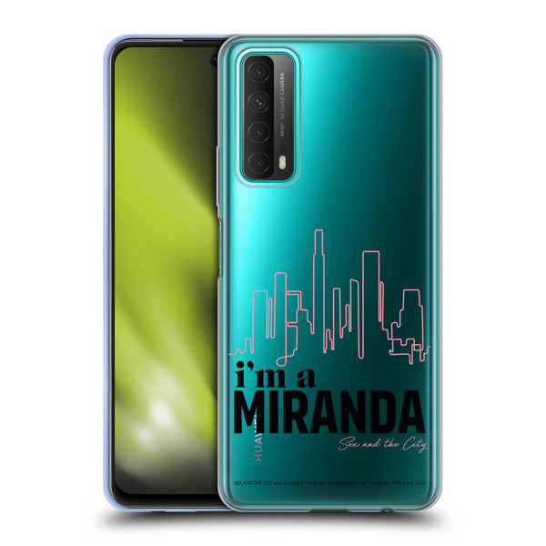 Sex and The City: Television Series Characters I'm A Miranda Soft Gel Case for Huawei P Smart (2021)