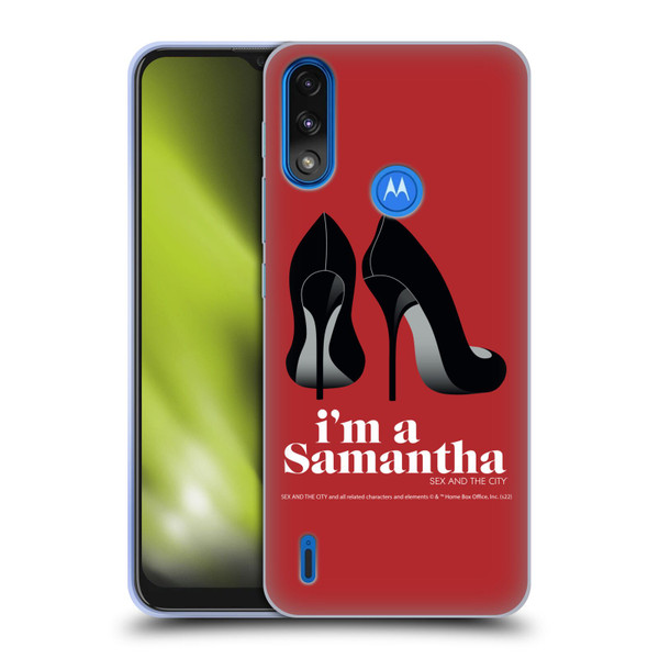 Sex and The City: Television Series Characters I'm A Samantha Soft Gel Case for Motorola Moto E7 Power / Moto E7i Power