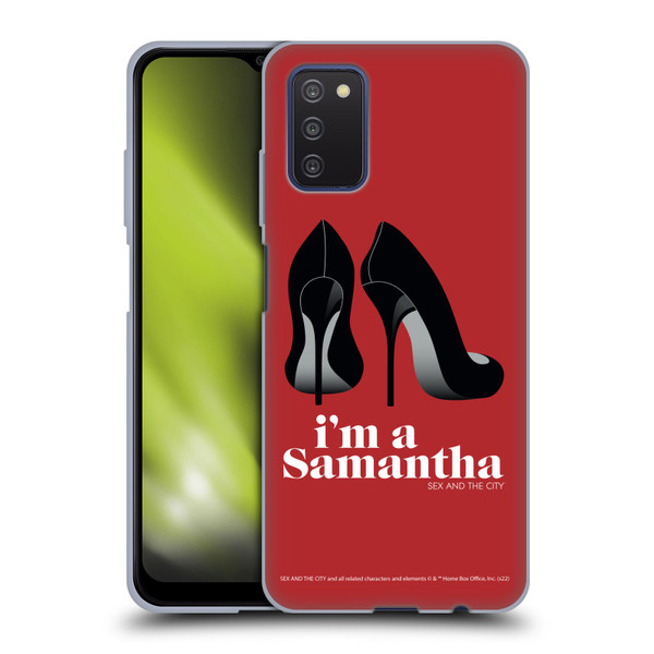 Sex and The City: Television Series Characters I'm A Samantha Soft Gel Case for Samsung Galaxy A03s (2021)