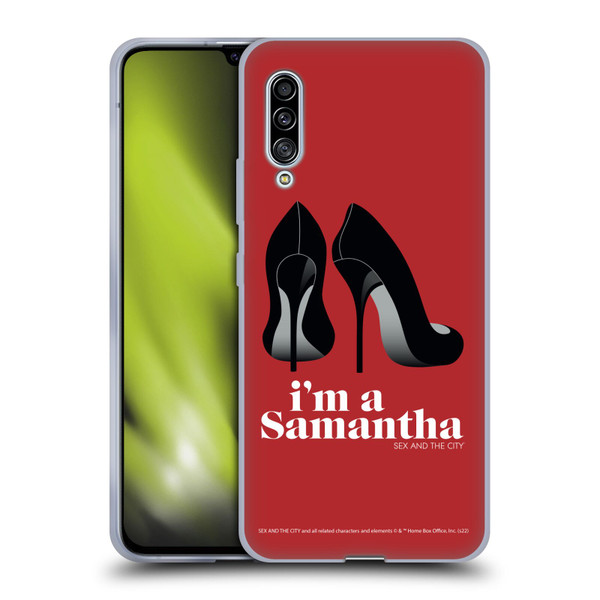 Sex and The City: Television Series Characters I'm A Samantha Soft Gel Case for Samsung Galaxy A90 5G (2019)