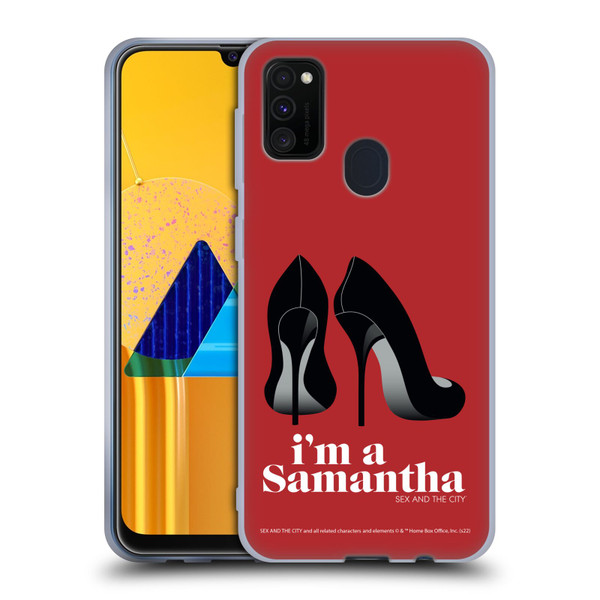 Sex and The City: Television Series Characters I'm A Samantha Soft Gel Case for Samsung Galaxy M30s (2019)/M21 (2020)