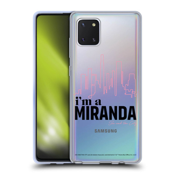 Sex and The City: Television Series Characters I'm A Miranda Soft Gel Case for Samsung Galaxy Note10 Lite