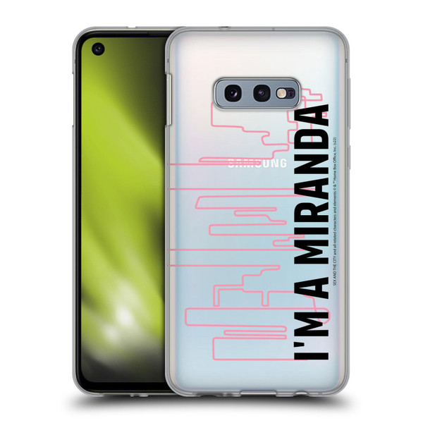 Sex and The City: Television Series Characters Miranda Soft Gel Case for Samsung Galaxy S10e