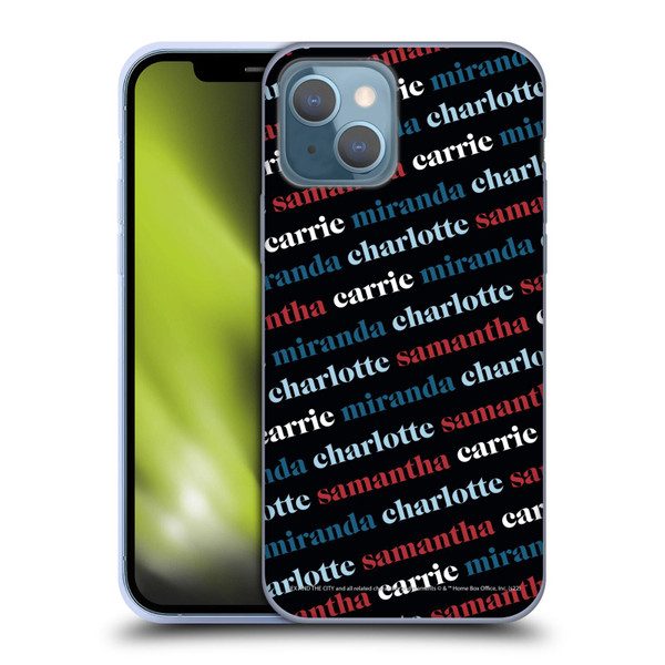 Sex and The City: Television Series Graphics Name Pattern 2 Soft Gel Case for Apple iPhone 13