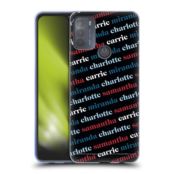 Sex and The City: Television Series Graphics Name Pattern 2 Soft Gel Case for Motorola Moto G50