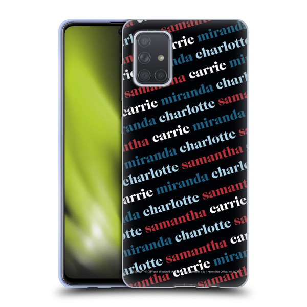 Sex and The City: Television Series Graphics Name Pattern 2 Soft Gel Case for Samsung Galaxy A71 (2019)