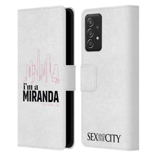 Sex and The City: Television Series Characters I'm A Miranda Leather Book Wallet Case Cover For Samsung Galaxy A53 5G (2022)
