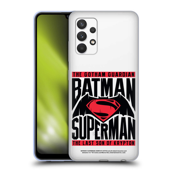 Batman V Superman: Dawn of Justice Graphics Typography Soft Gel Case for Samsung Galaxy A32 (2021)