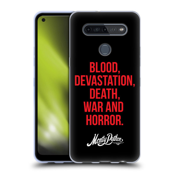 Monty Python Key Art Blood Devastation Death War And Horror Soft Gel Case for LG K51S