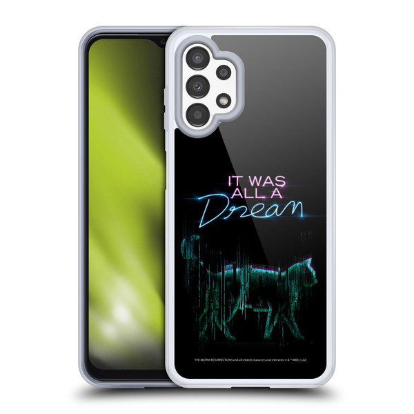 The Matrix Resurrections Key Art It Was All A Dream Soft Gel Case for Samsung Galaxy A13 (2022)