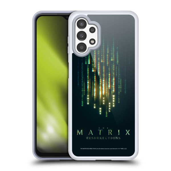 The Matrix Resurrections Key Art This Is Not The Real World Soft Gel Case for Samsung Galaxy A13 (2022)