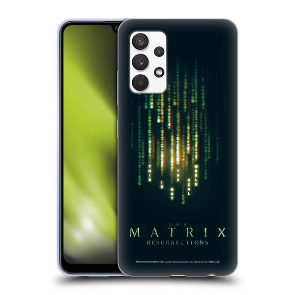 The Matrix Resurrections Key Art This Is Not The Real World Soft Gel Case for Samsung Galaxy A32 (2021)