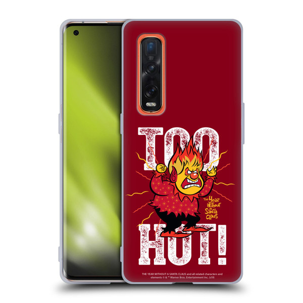 The Year Without A Santa Claus Character Art Too Hot Soft Gel Case for OPPO Find X2 Pro 5G