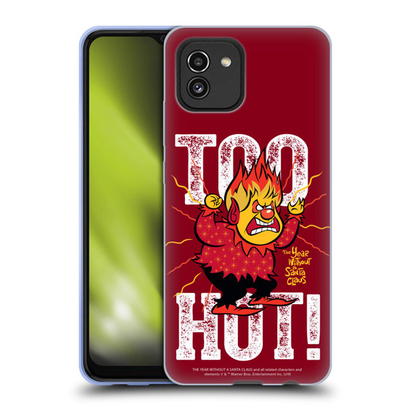 The Year Without A Santa Claus Character Art Too Hot Soft Gel Case for Samsung Galaxy A03 (2021)