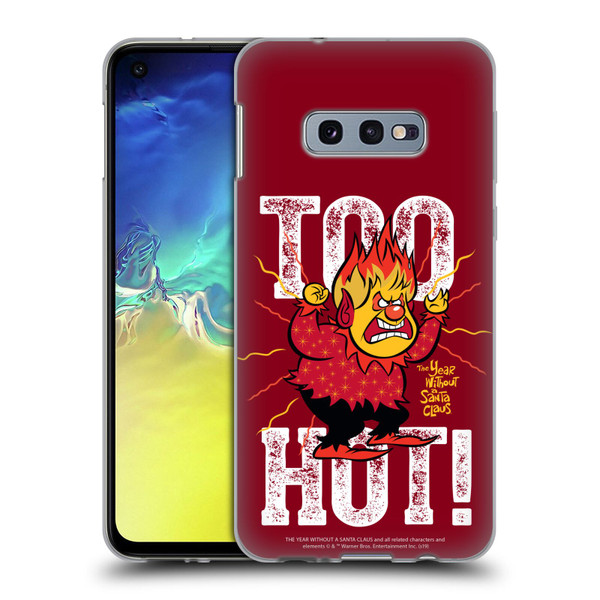 The Year Without A Santa Claus Character Art Too Hot Soft Gel Case for Samsung Galaxy S10e