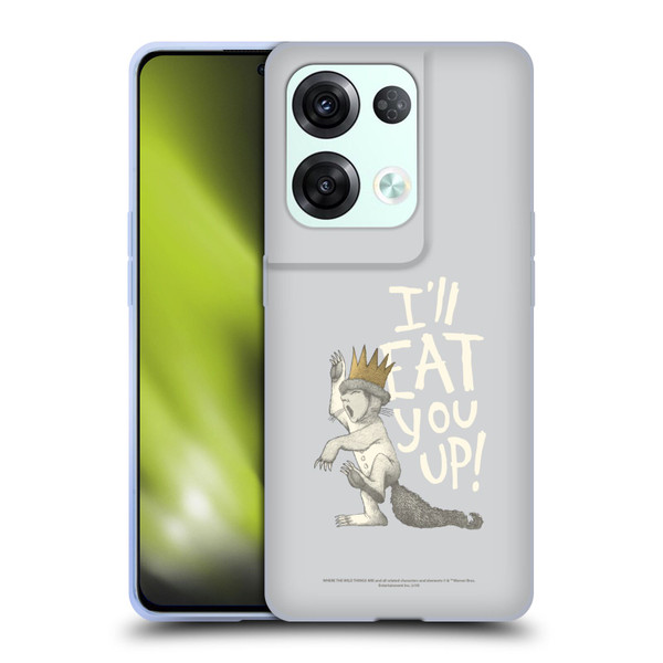 Where the Wild Things Are Literary Graphics Eat You Up Soft Gel Case for OPPO Reno8 Pro