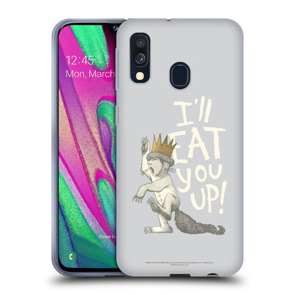 Where the Wild Things Are Literary Graphics Eat You Up Soft Gel Case for Samsung Galaxy A40 (2019)