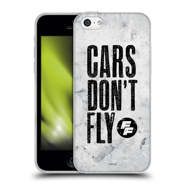 Fast & Furious Franchise Graphics Cars Don't Fly Soft Gel Case for Apple iPhone 5c