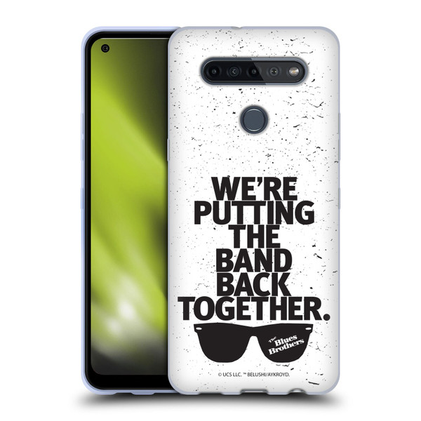 The Blues Brothers Graphics The Band Back Together Soft Gel Case for LG K51S