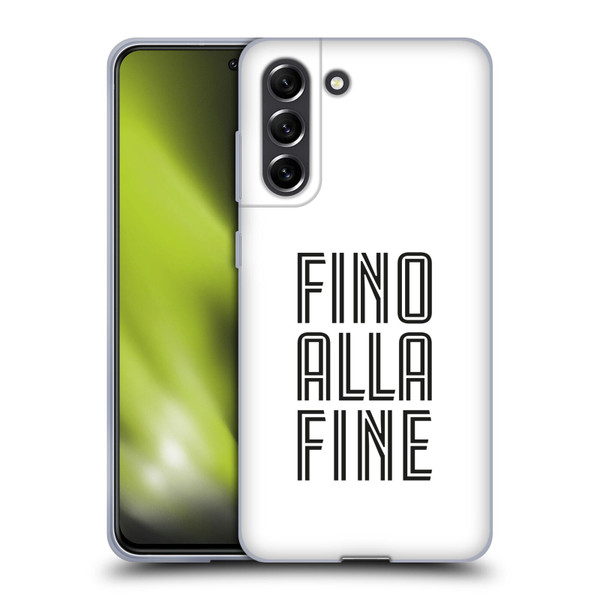 Juventus Football Club Type Fino Alla Fine White Soft Gel Case for Samsung Galaxy S21 FE 5G