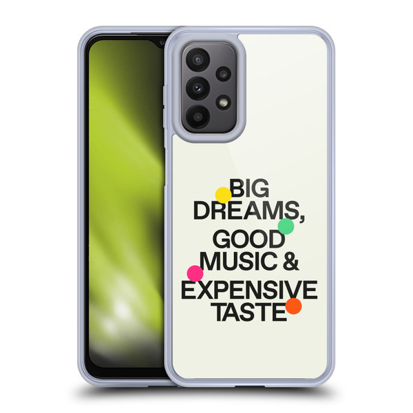 Ayeyokp Pop Big Dreams, Good Music Soft Gel Case for Samsung Galaxy A23 / 5G (2022)