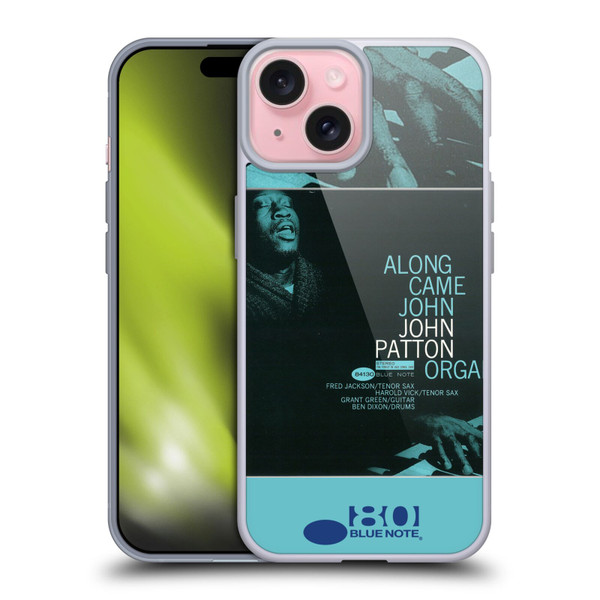 Blue Note Records Albums 2 John Patton Along Came John Soft Gel Case for Apple iPhone 15
