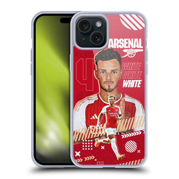 Arsenal FC 2023/24 First Team Ben White Soft Gel Case for Apple iPhone 15 Plus