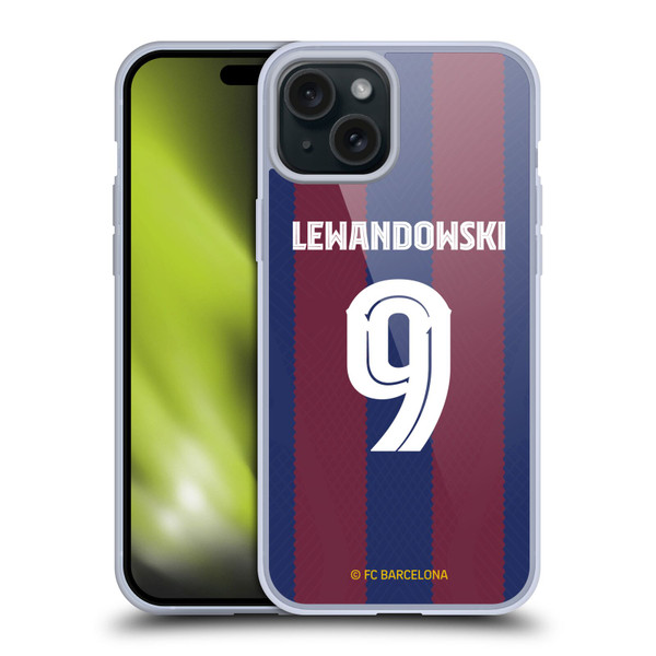 FC Barcelona 2023/24 Players Home Kit Robert Lewandowski Soft Gel Case for Apple iPhone 15 Plus