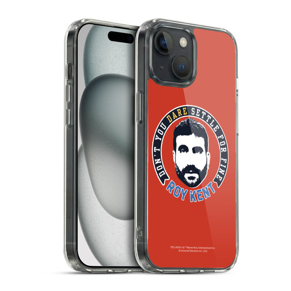 Ted Lasso Season 2 Graphics Roy Kent Soft Gel Case for Apple iPhone 15 & MagSafe