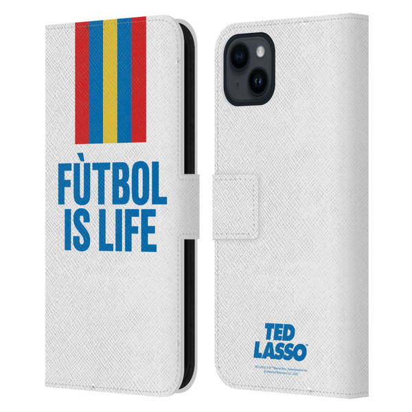 Ted Lasso Season 1 Graphics Futbol Is Life Leather Book Wallet Case Cover For Apple iPhone 15 Plus