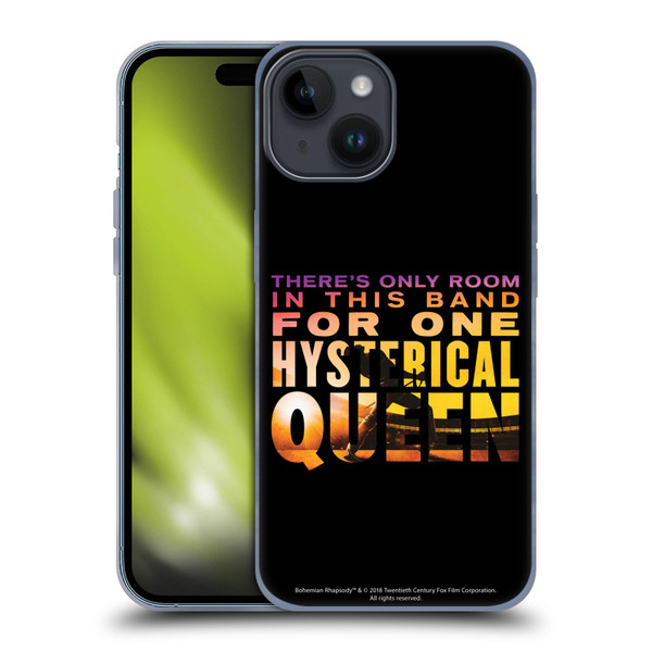Queen Bohemian Rhapsody Hysterical Quote Soft Gel Case for Apple iPhone 15