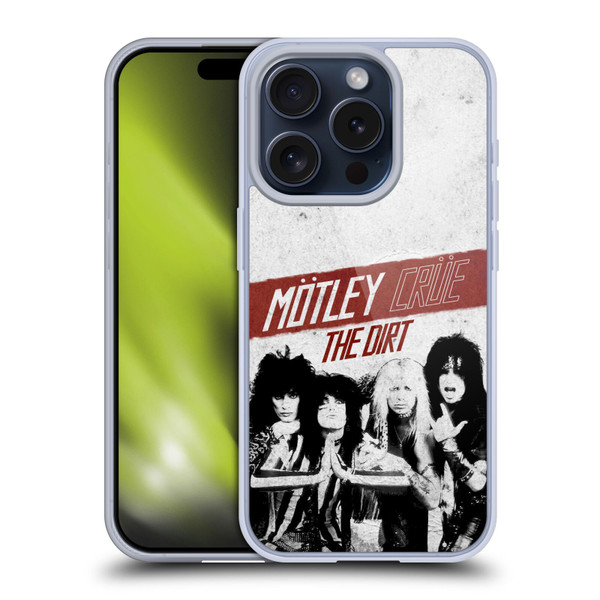 Motley Crue Key Art The Dirt Soft Gel Case for Apple iPhone 15 Pro