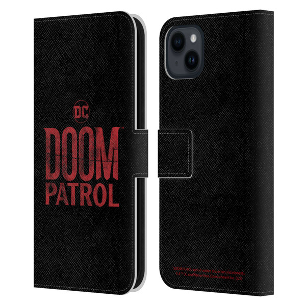 Doom Patrol Graphics Logo Leather Book Wallet Case Cover For Apple iPhone 15 Plus