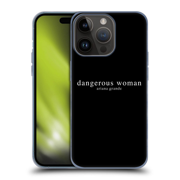 Ariana Grande Dangerous Woman Text Soft Gel Case for Apple iPhone 15 Pro