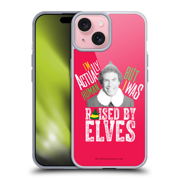 Elf Movie Graphics 1 Raised By Elves Soft Gel Case for Apple iPhone 15