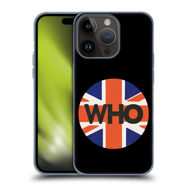 The Who 2019 Album UJ Circle Soft Gel Case for Apple iPhone 15 Pro