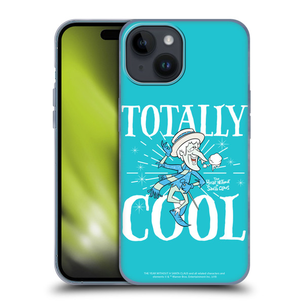 The Year Without A Santa Claus Character Art Totally Cool Soft Gel Case for Apple iPhone 15