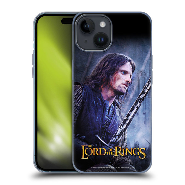 The Lord Of The Rings The Two Towers Character Art Aragorn Soft Gel Case for Apple iPhone 15