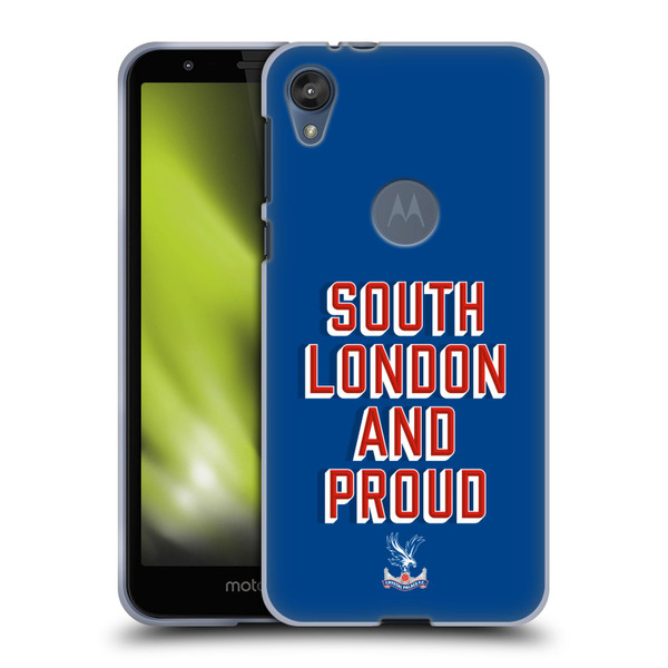 Crystal Palace FC Crest South London And Proud Soft Gel Case for Motorola Moto E6