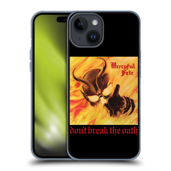Mercyful Fate Black Metal Don't Break the Oath Soft Gel Case for Apple iPhone 15