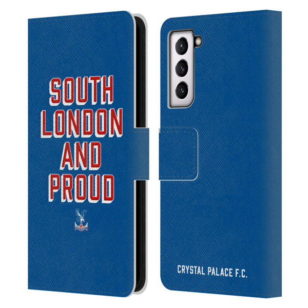 Crystal Palace FC Crest South London And Proud Leather Book Wallet Case Cover For Samsung Galaxy S21 5G