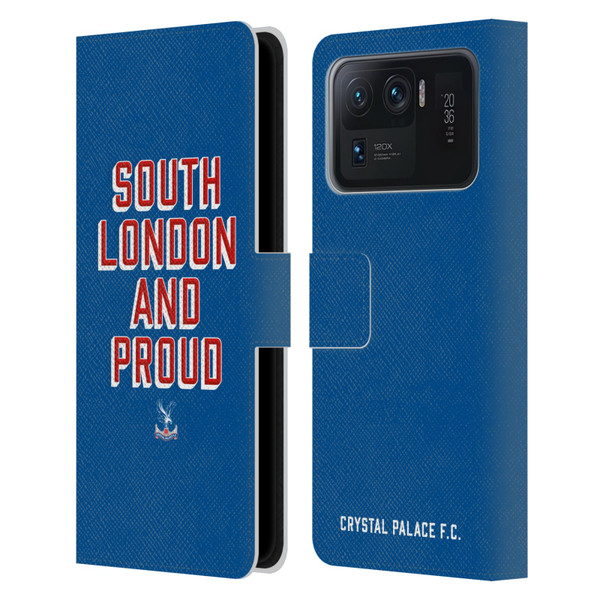 Crystal Palace FC Crest South London And Proud Leather Book Wallet Case Cover For Xiaomi Mi 11 Ultra