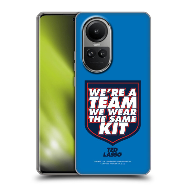 Ted Lasso Season 2 Graphics We're A Team Soft Gel Case for OPPO Reno10 5G / Reno10 Pro 5G