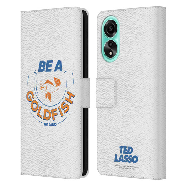 Ted Lasso Season 1 Graphics Be A Goldfish Leather Book Wallet Case Cover For OPPO A78 5G